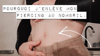 pourquoi jenlève mon piercing au nombril  vlogmars 9 [upl. by Saimon]