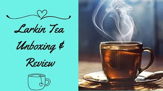 Larkin Tea Unboxing and Review  Loose Leaf Tea Review  Holiday Teas [upl. by Anitnatsnoc]