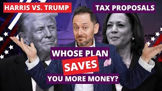 Harris vs Trump Tax Proposals Whose Plan Saves You More 💸 [upl. by Celle96]