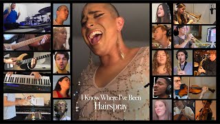 I Know Where Ive Been  Hairspray Cover [upl. by Nedyarb]