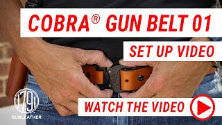 1791 Gunleather COBRA® GUN BELT 01 Setup Video F [upl. by Amal]