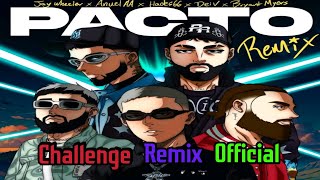 Pacto Remix Instrumental  Coro Jay Wheeler Anuel y más Challenge Official [upl. by Fleck]