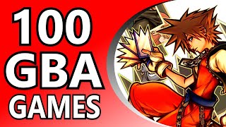 Top 100 GBA Games Alphabetical Order [upl. by Tychon]