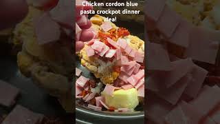 Chicken cordon blue pasta crockpot dinner idea [upl. by Eessej682]