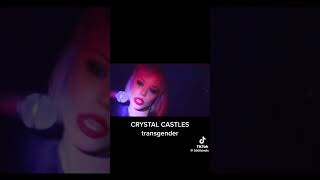 TRANSGENDER CRYSTAL CASTLES [upl. by Soloman]