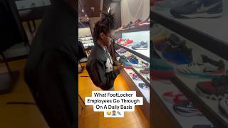 What Footlocker Employees Deal With Day To Day funnyvideo comedyskit hilarious relatable [upl. by Atteuqram]