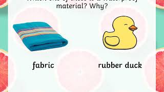 Week 13 2020 Science Period 1 Waterproof Materials [upl. by Lidah]