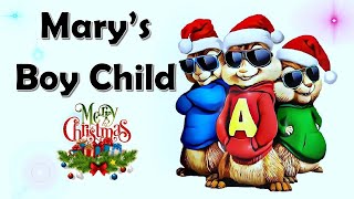 Chipmunks  Marys Boy Child Jesus Christ with Lyrics🎅  🎄 Oh my Lord  Boney M 🎄🎅⛄ [upl. by Ettelocin]