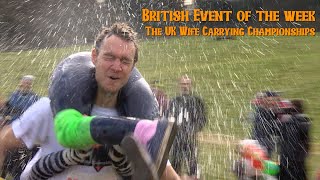 Event of the week  The UK Wife Carrying Championships [upl. by Maegan425]