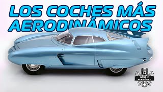 Los COCHES MÁS AERODINÁMICOS de la HISTORIA [upl. by Redle337]