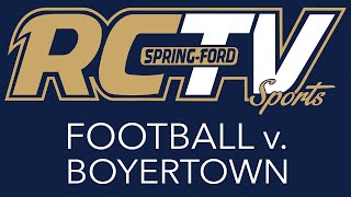 SpringFord Football vs Boyertown [upl. by Leddy]