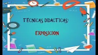 Técnica Didáctica Exposición [upl. by Cheston]