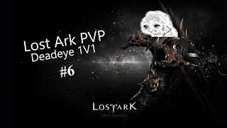 Lost ark pvp Deadeye 1v1 6 just another 1v3 video smileyface [upl. by Marys822]