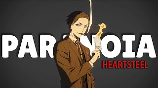 PARANOIA HEARTSTEEL「AMV」 Anime Mix [upl. by Dasha]