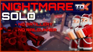 SOLO NIGHTMARE CHRISTMAS Triumph WITHOUT ARTILLERY and RAILGUNNER  Tower Defense X  Roblox [upl. by Lissi519]