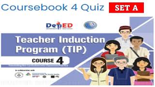 TIP Course Book Quiz 4 Answer key  Deped LMS [upl. by Ormond]