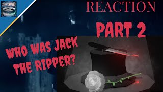 The Enduring Mystery of Jack The Ripper Part 2  Reaction [upl. by Nannette]