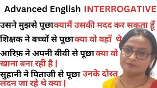 Advanced English of INTERROGATIVE indirect speech [upl. by Alig95]