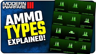 The BEST Ammo Type in Modern Warfare III  All Ammunition Explained [upl. by Yror]