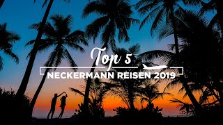 TOP 5 NECKERMANN REISEN 2019 [upl. by Adias853]