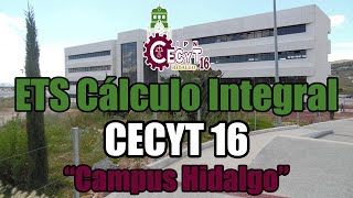 Tan difícil como el CECYT 9   Examen ETS Cálculo Integral CECYT 16 Campus Hidalgo [upl. by Brier377]