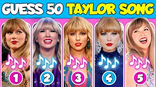 Guess Top 50 Taylor Swift Songs 🎤 Most Popular Music Quiz📝Swiftie Test [upl. by Akli]