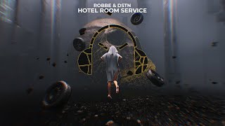 Robbe amp DSTN  Hotel Room Service Techno Remix [upl. by Laohcin257]