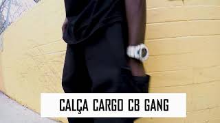 Calça cargo CBGANG Skate  cbskateshopcombr [upl. by Oaks]