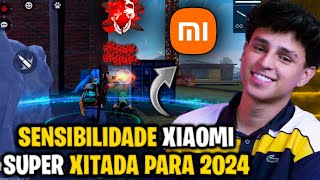 Sensi Xiaomi 2024 🤯⚙️ MELHOR SENSIBILIDADE PARA XIAOMI FREE FIRE 2024 [upl. by Eittol725]