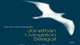 Jonathan Livingston Seagull Audiobook [upl. by Mojgan]