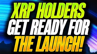 RIPPLE XRP HOLDERS GET READY FOR LAUNCH  XRP IS THE FIX TO THE US DOLLAR [upl. by Clementis]