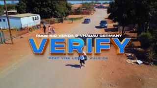 Rude Kid venda  VERIFY Mp3  Vhadau Germany Feat Vha Lego amp VULE C4 amapiano 2024 [upl. by Ledoux337]