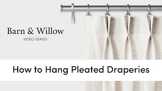 How to Hang Pleated Draperies [upl. by Dnalram89]