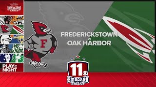 Big Board Friday Playoffs Week 1 Fredericktown vs Oak Harbor [upl. by Esilec302]