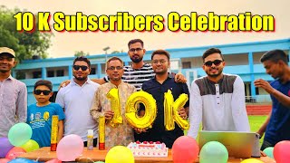 10K Subscribers Celebration  First YouTube Payment [upl. by Ardnaik]