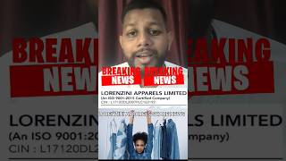 Lorenzini Apparels share Lorenzini Apparels Ltd Lorenzini Apparels update Lorenzini Apparels news [upl. by Eillil]