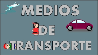 Medios de transporte para niños  Sonidos de los medios de transporte  Vídeos para niños [upl. by Cad]