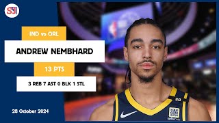 ANDREW NEMBHARD 13 PTS vs ORL 28 Oct 2425 IND Highlights [upl. by Hedaza]