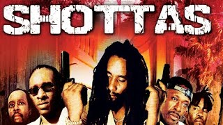 Shottas Full Movie Review  KyMani Marley  Spragga Benz [upl. by Audy234]