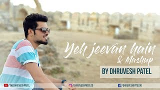 Yeh jeevan hai iss jevan ka  Main Pal do pal ka  Mashup cover Dhruvesh patel Ft Parth maru [upl. by Ahsinrats349]