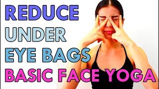 NO1 REDUCE UNDER EYE BAGS BASIC FACE YOGA FACIAL EXERCISESOUND TRACK mimpfitfaceyoga [upl. by Eseerehs973]