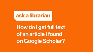 How do I get full text on an article I found on Google Scholar [upl. by Terag]