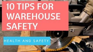 Top 10 Warehouse Safety Tips [upl. by Esinned]