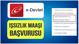 EDevlet İşsizlik Maaşı Başvurusu Nasıl Yapılır İŞKUR [upl. by Eilojne691]