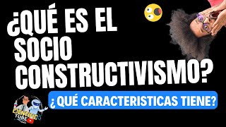 💥QUé ES el SOCIOCONSTRUCTIVISMO 😎COMO es un AULA SOCIOCONSTRUCTIVISTA CARACTERÍSTICAS IA [upl. by Nawiat]