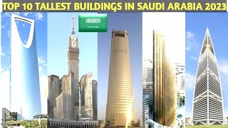 Top 10 Tallest Buildings In Saudi Arabia  2023 [upl. by Witkin154]