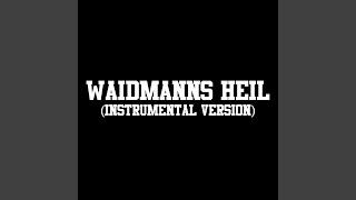 Waidmanns Heil Instrumental Version [upl. by Yttiy]