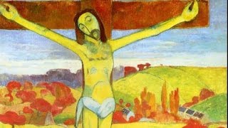 Yellow Christ Gauguin [upl. by Tterb]