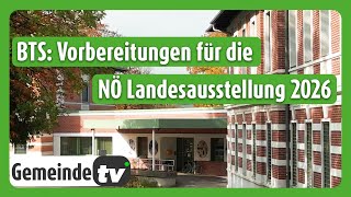 Behind the scenes Die Vorbereitungen der Region Moststraße auf die NÖ Landesausstellung 2026 [upl. by Lotsirk286]