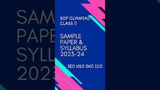 Olympiad Class 11 Sample Paper amp Syllabus 2023  24  IEO IMO NSO ICO [upl. by Llewon]